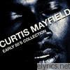 Curtis Mayfield - Curtis Mayfield - Early 80�s Collection