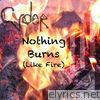 Cyder - Nothing Burns Like Fire - Single