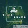 Cyne - Time Being (Deluxe Edition)
