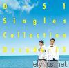 D-51 - Singles Collection : Decade-15