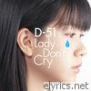 Lady Don't Cry - EP