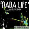 Just Do the Dada (Bonus Track Version)