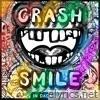 Crash & Smile in Dada Land - August