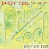 Daddy Cool - The New Cool