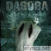 Dagoba - What Is Hell About