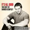 Damien Dempsey - It's All Good - The Best of Damien Dempsey (Deluxe Version)