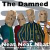 Damned - Neat Neat Neat: The Alternative Anthology