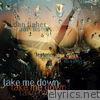 Dan Fisher - Take Me Down (feat. Tina Diggs) - Single