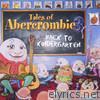 Tales of Abercrombie 3 Back to Kindergarten