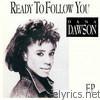 Dana Dawson - Ready to Follow You (Remixes) - EP