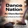 Dance Nation (Original Music by Pure Shores) [feat. Pure Shores] - EP