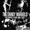 Dandy Warhols - The Capitol Years: 1995-2007