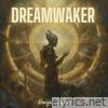 DreamWaker - Single