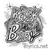 Rock Me Baby (feat. Cailin Russo) - Single