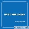 Huit Milions - Single
