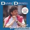 Daniel O'donnell - Follow Your Dream
