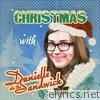 Christmas with Danielle Ate the Sandwich - EP