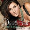 Danielle Peck - Can't Behave