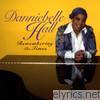 Danniebelle Hall - Remembering the Times