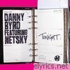 Danny Byrd - Tonight (feat. Netsky)