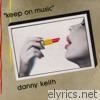 Danny Keith - KEEP ON MUSIC - Single