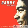 Danny Rivera - La Historia Musical