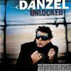 Danzel - Unlocked