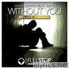 Dario Synth - Without You (Deluxe Edition) [feat. Anto]