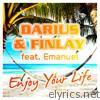 Enjoy Your Life (feat. Emanuel)