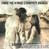 Take Me Home Country Roads - Single