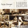 Darren Hanlon - Hello Stranger