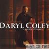 Daryl Coley - Compositions - A Decade Of Song