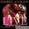 Daryl Coley - Beyond the Veil - Live at the Bobby Jones Gospel Explosion XIII