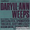 Daryll-Ann Weeps