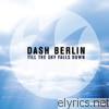 Dash Berlin - Till the Sky Falls Down - EP