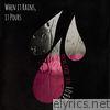 When It Rains, It Pours (feat. Niko the Kid) - Single