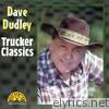 Dave Dudley - Trucker Classics