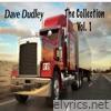 Dave Dudley, Vol. 1 (The Collection)