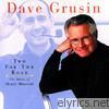Dave Grusin - Two for the Road: The Music of Henry Mancini