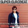 Dave Rodgers - SUPER EUROBEAT presents DAVE RODGERS Special COLLECTION Vol.3