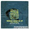 Roman Casetta EP