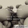 This Is Audiotherapy, Vol. 2 (Complied and Mixed by Dave Seaman)