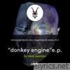 Donkey Engine - EP