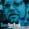 Dave Van Ronk - Somebody Else, Not Me (Reissue)
