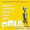 PAUL (Original Motion Picture Soundtrack)