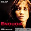 Enough (Original Motion Picture Score)