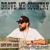 David Boyd Janes - Drove Me Country