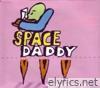 Space Daddy - EP