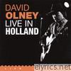 David Olney - Live In Holland