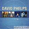 David Phelps - David Phelps: The Ultimate Collection